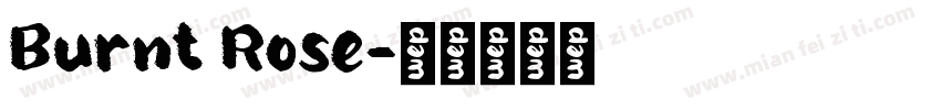Burnt Rose字体转换